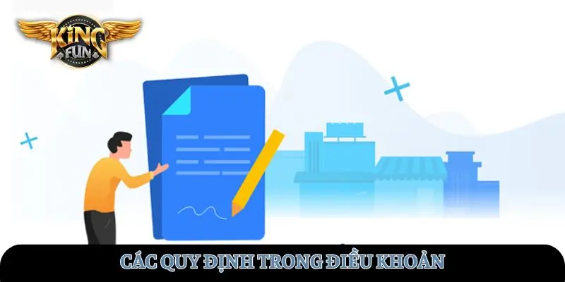 Các quy định trong điều khoản