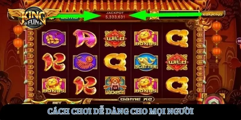 Cách chơi dễ dàng nhất