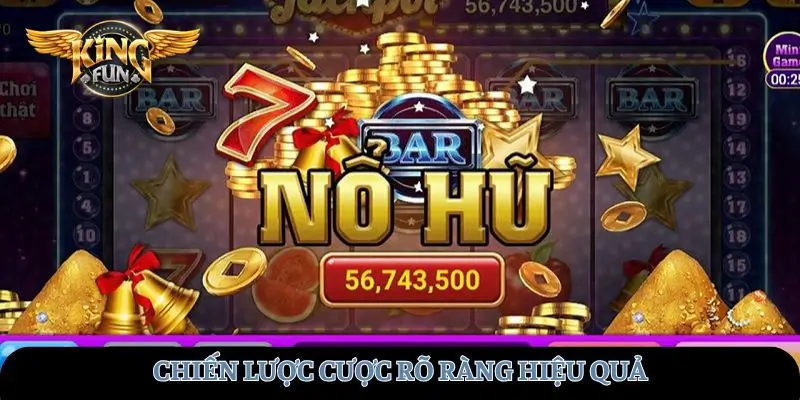 Chiến lược cược rõ ràng hiệu quả