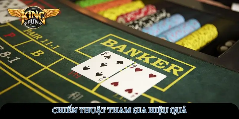 Chiến thuật tham gia hiệu quả