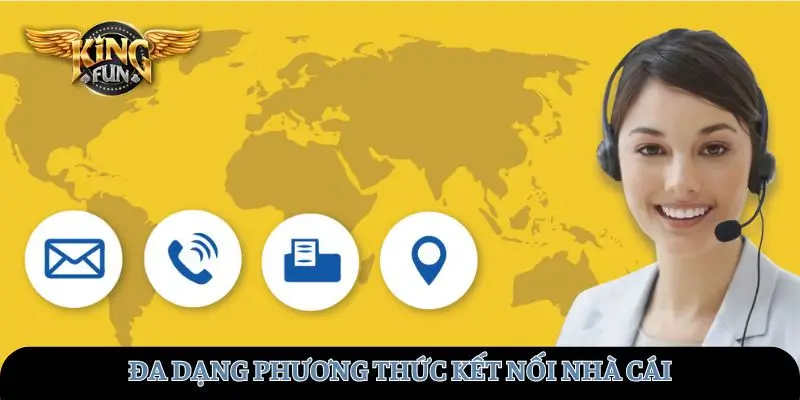 Đa dạng phương thức kết nối