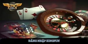 dang-nhap-kingfun