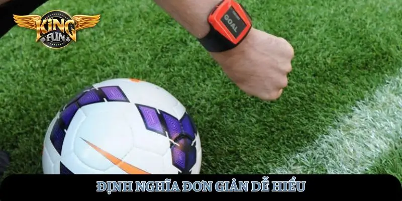 Định nghĩa đơn giản dễ hiểu