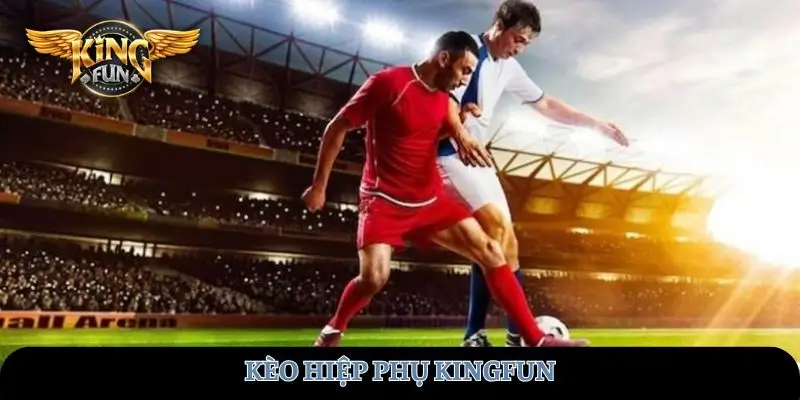keo-hiep-phu-kingfun