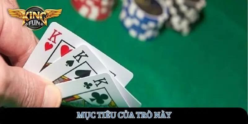 Mục tiêu của trò này