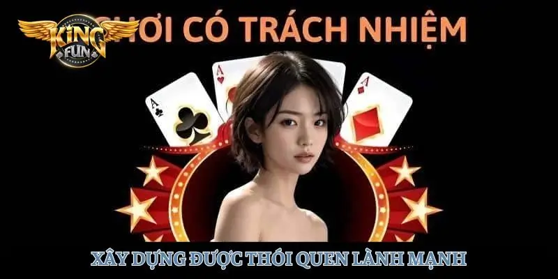 Xây dựng thói quen lành mạnh